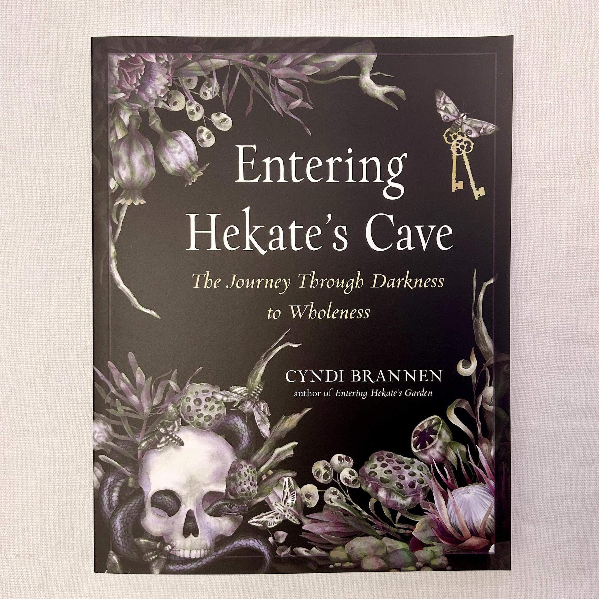 Entering Hekate's Cave book: the journey through darkness to wholeness