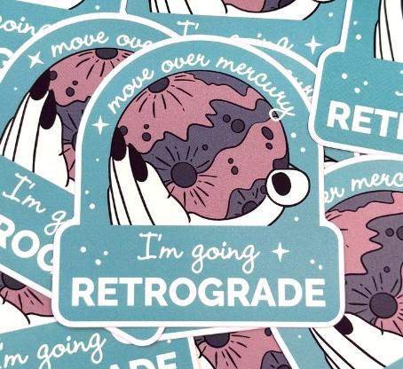 Mercury Is Retrograde Sticker