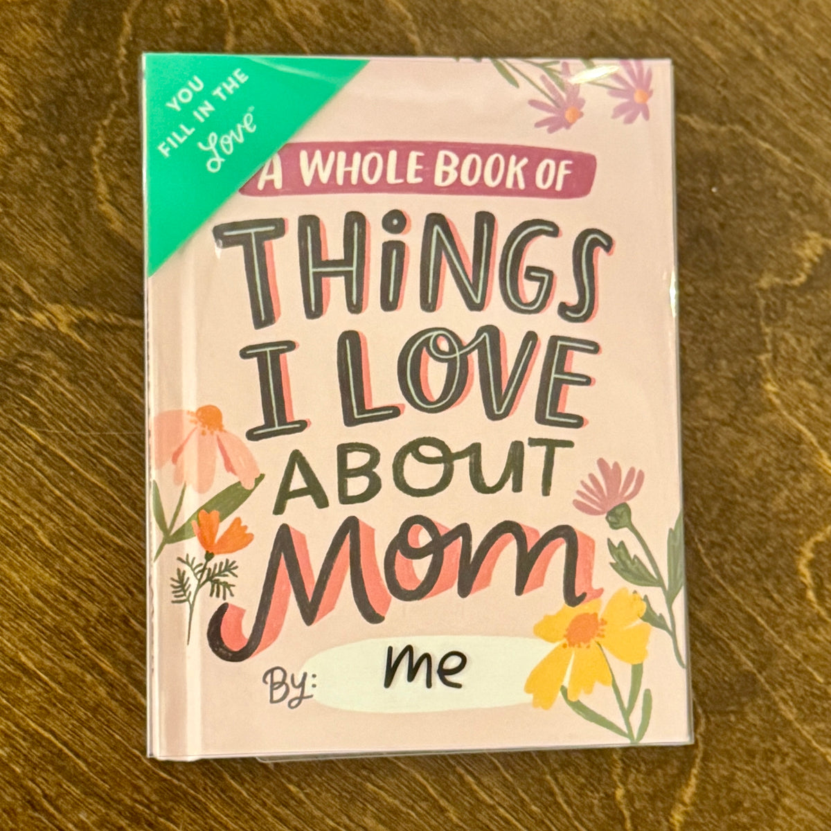 About Mom Fill in the Love Journal