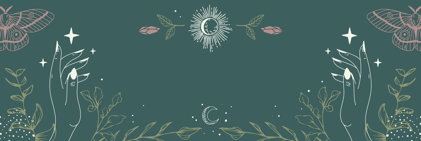 Hand-drawn mystical scene with two outlined hands holding drops, surrounded by leaves, stars, moths, crystals, and crescent moons on a dark green background. A radiant sun and moon motif is at the top center.
