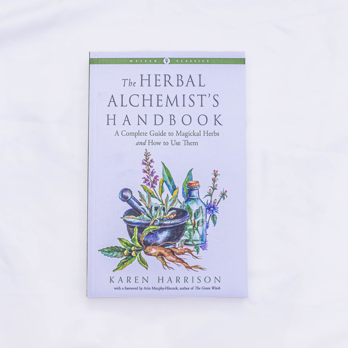 The Herbal Alchemist's Handbook