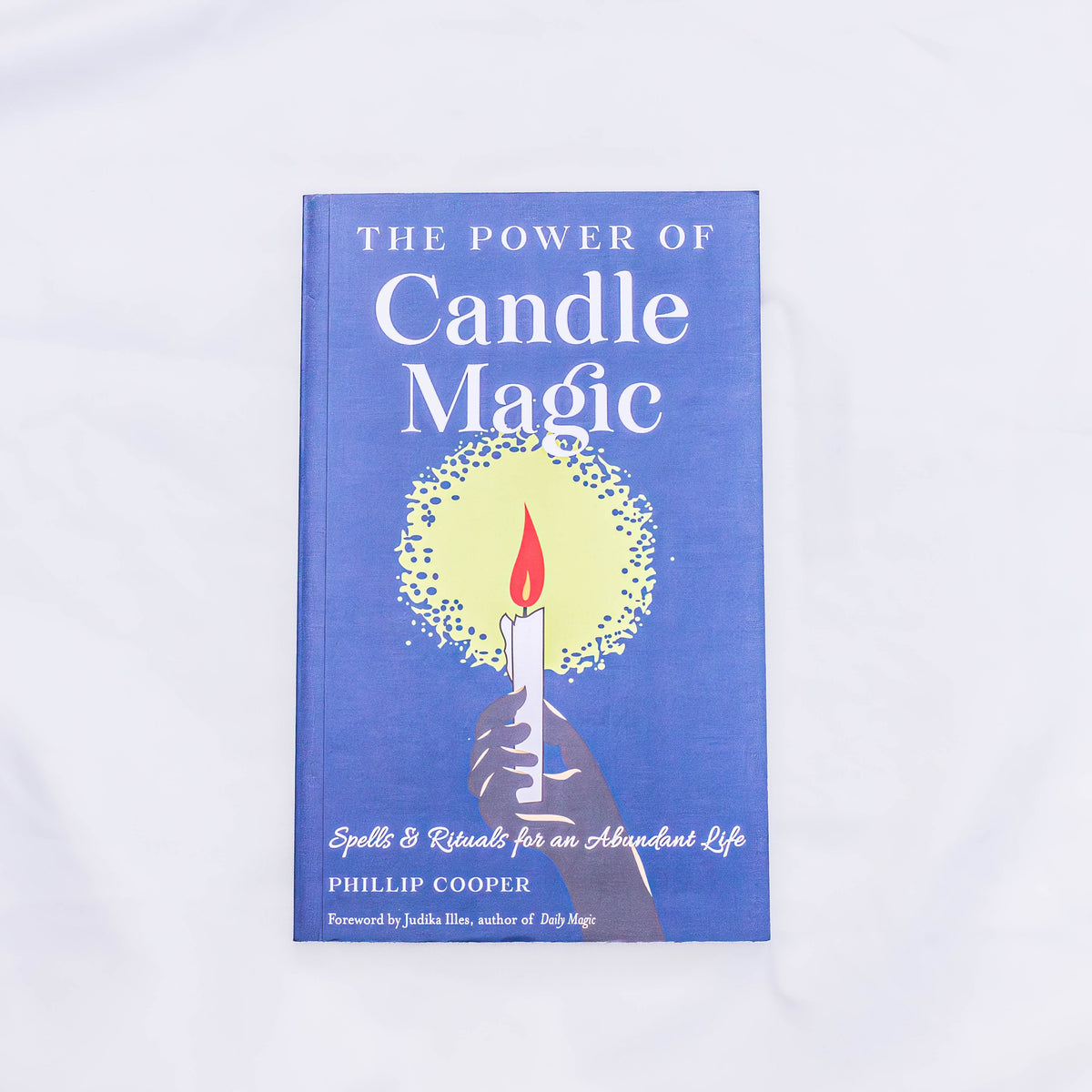 The Power Of Candle Magic