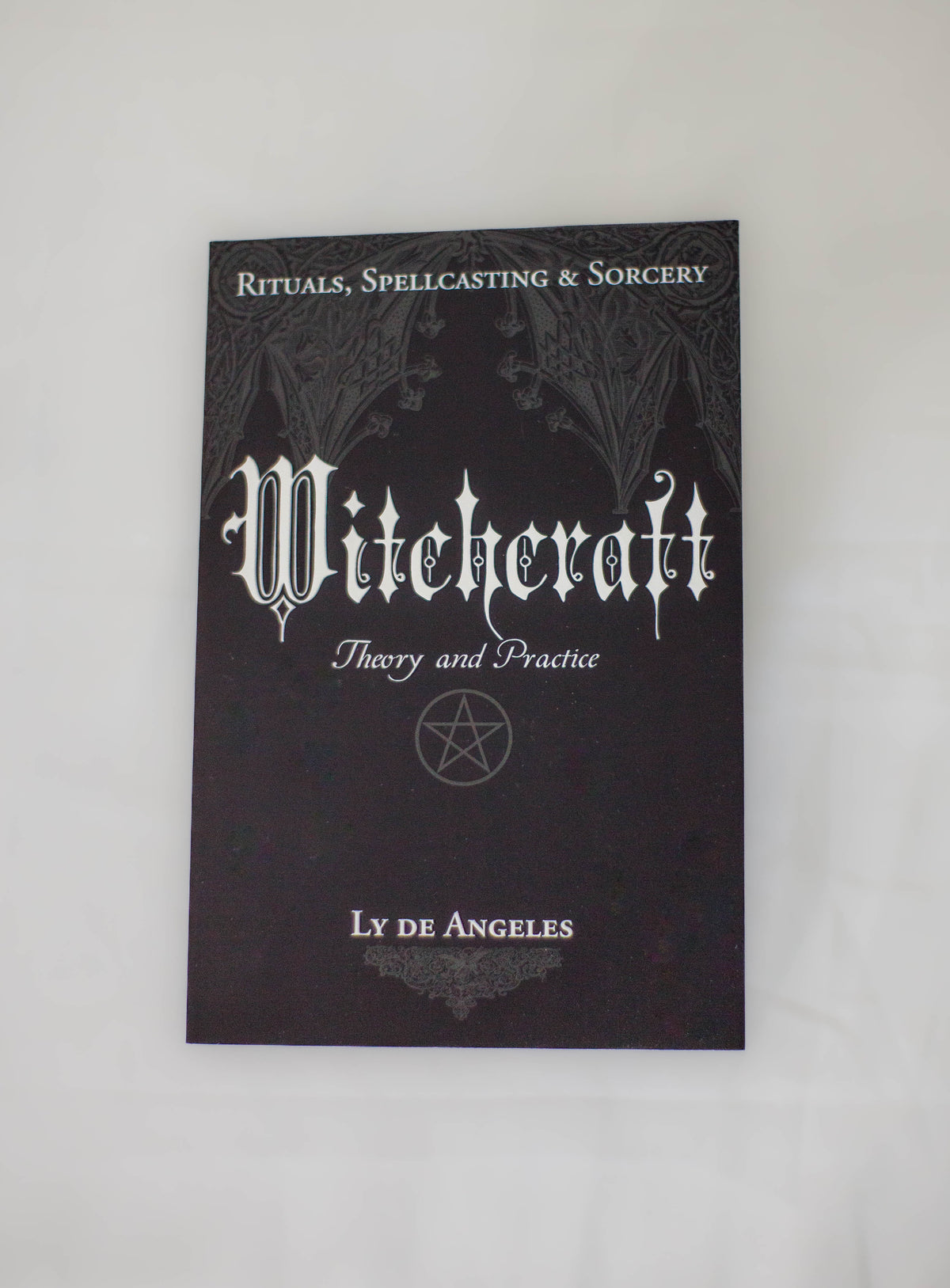Witchcraft: Theory and Practice