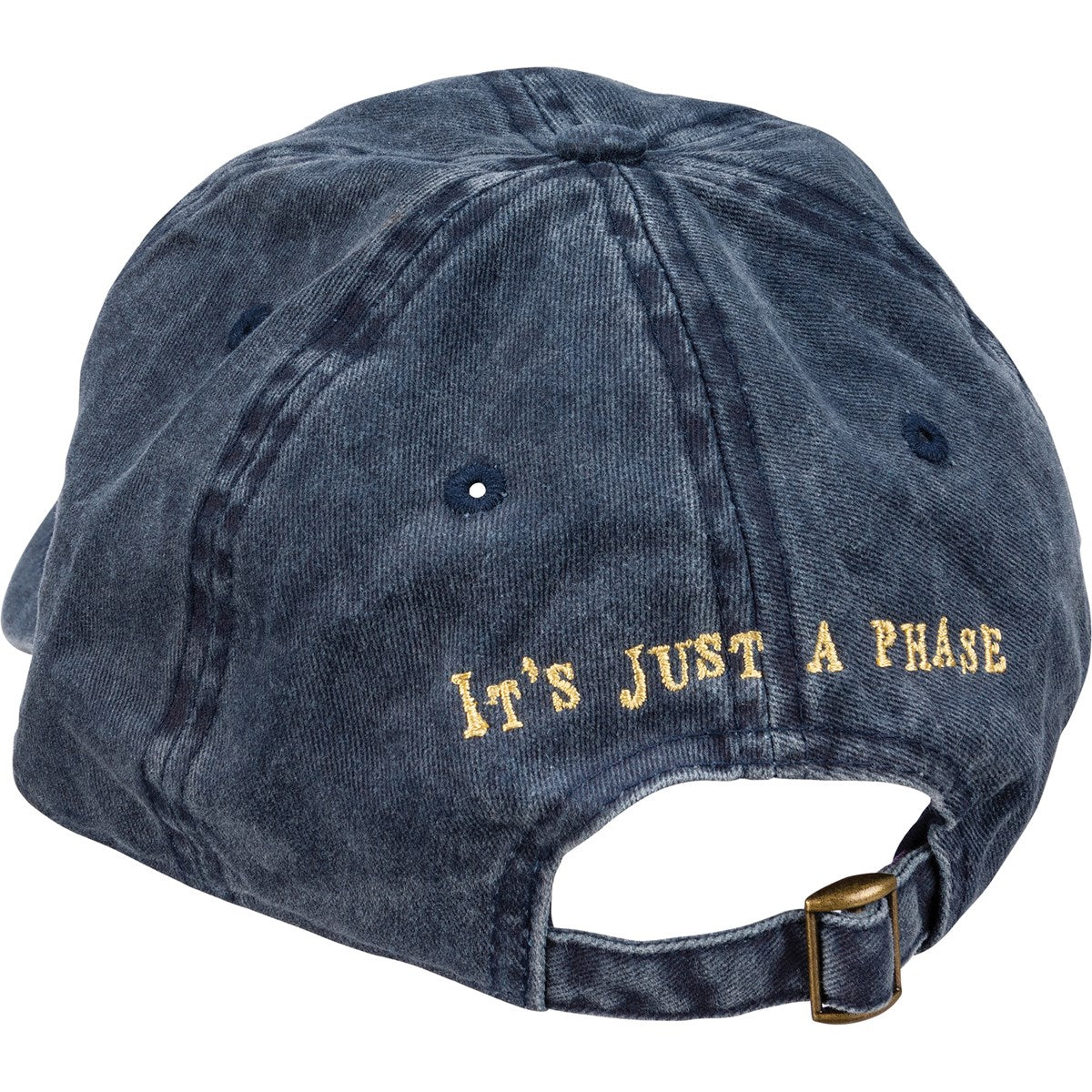 It&#39;s Just A Phase Baseball Cap