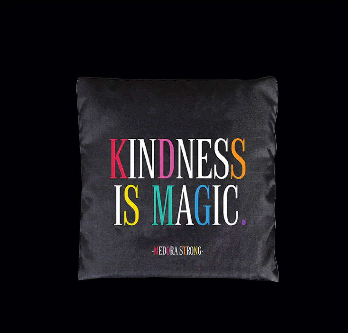 Kindness Is Magic Tote Bag