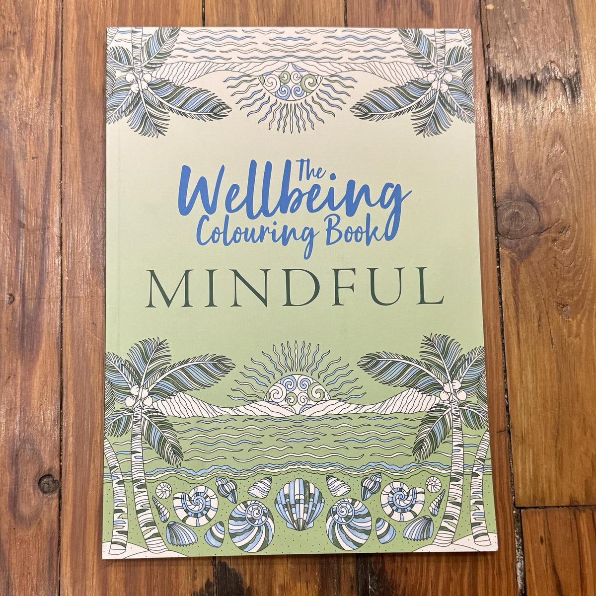 Wellbeing Coloring Book  mindful