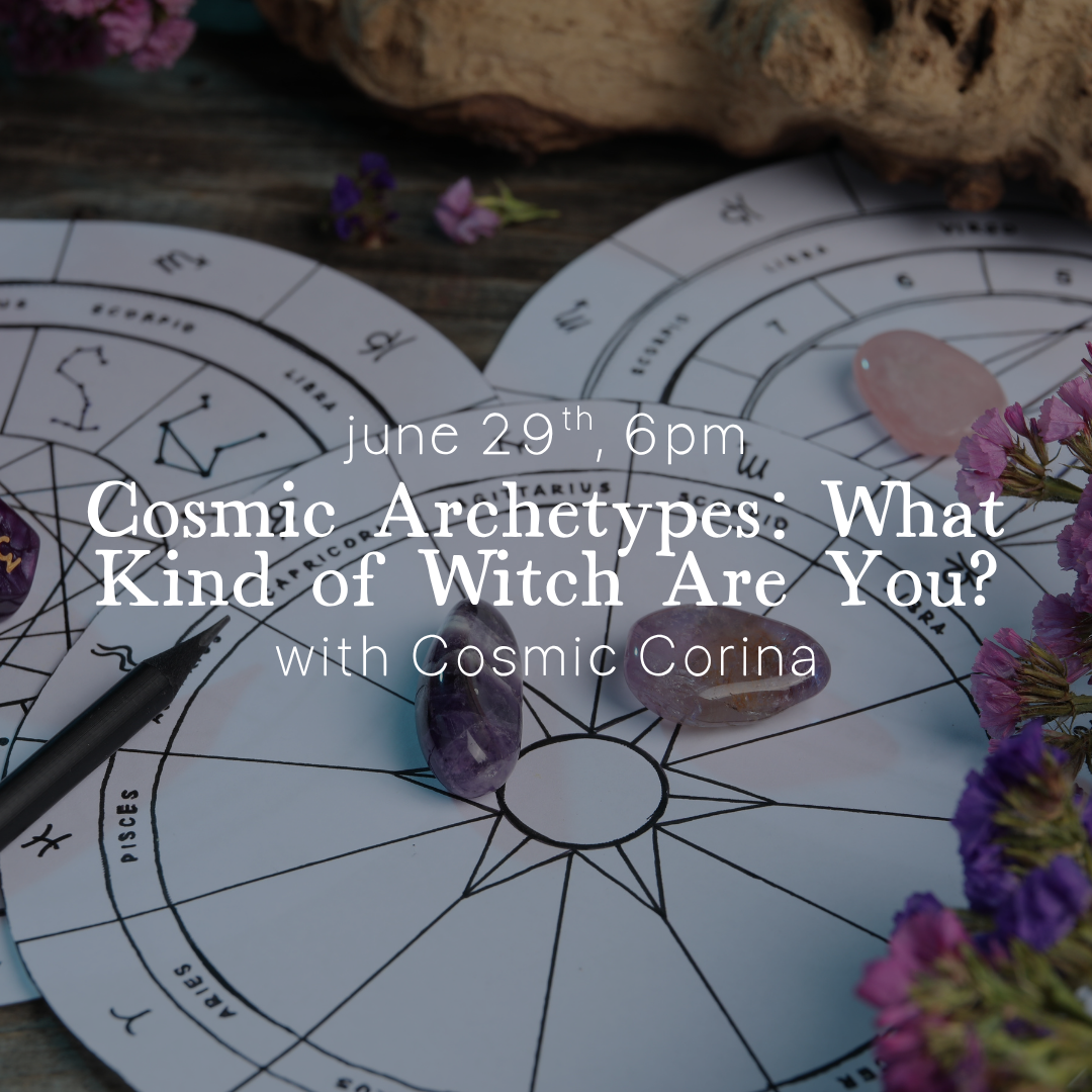 Cosmic Archetypes, What Kind of Witch Are You? With Cosmic Corina