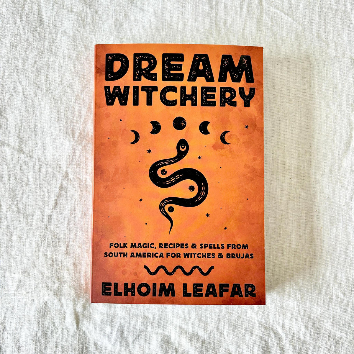 Dream Witchery by Elhoim Leafar. Experience the Magic of the Dream World Through South American Witchcraft  Venezuelan practitioner Elhoim Leafar presents more than seventy spells, charms, folk remedies, and exercises to help you understand the world of dreams. With his wealth of experience, Elhoim demonstrates what dream witchery is, why it&#39;s important, and how to practice it.