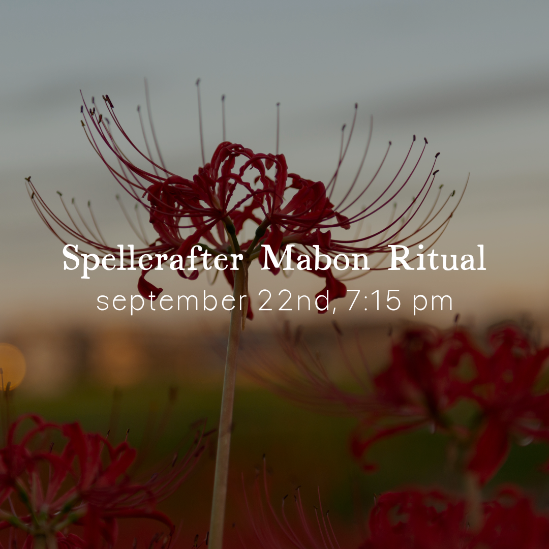 Spellcrafter Mabon Ritual, September 22nd 7:15 PM