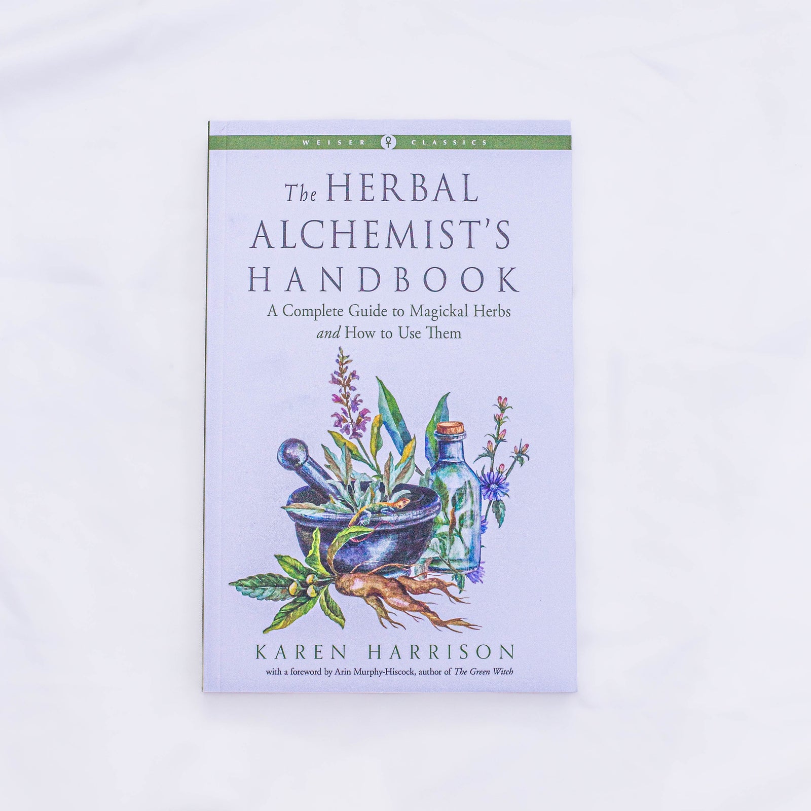 The Herbal Alchemist's Handbook