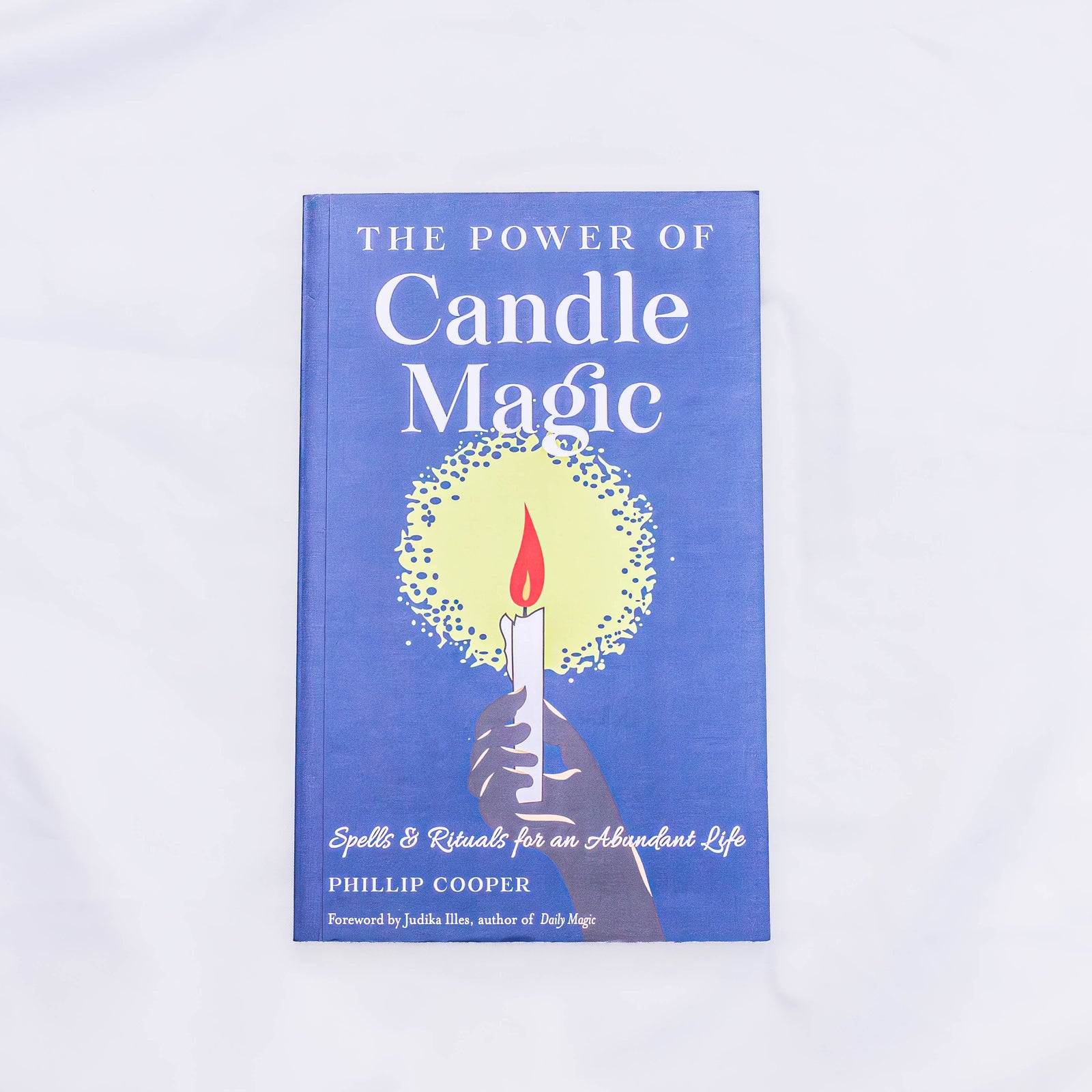The Power Of Candle Magic