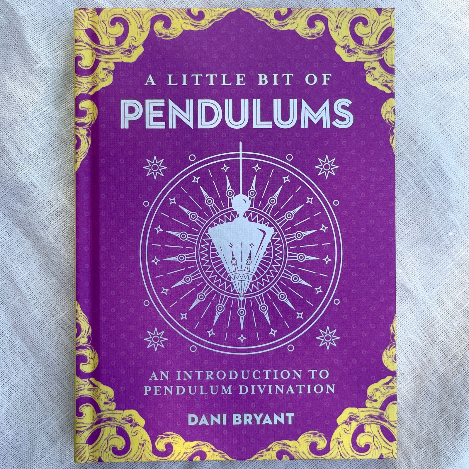 A Little Bit of Pendulums book an introduction to pendulum divination by dani brysant