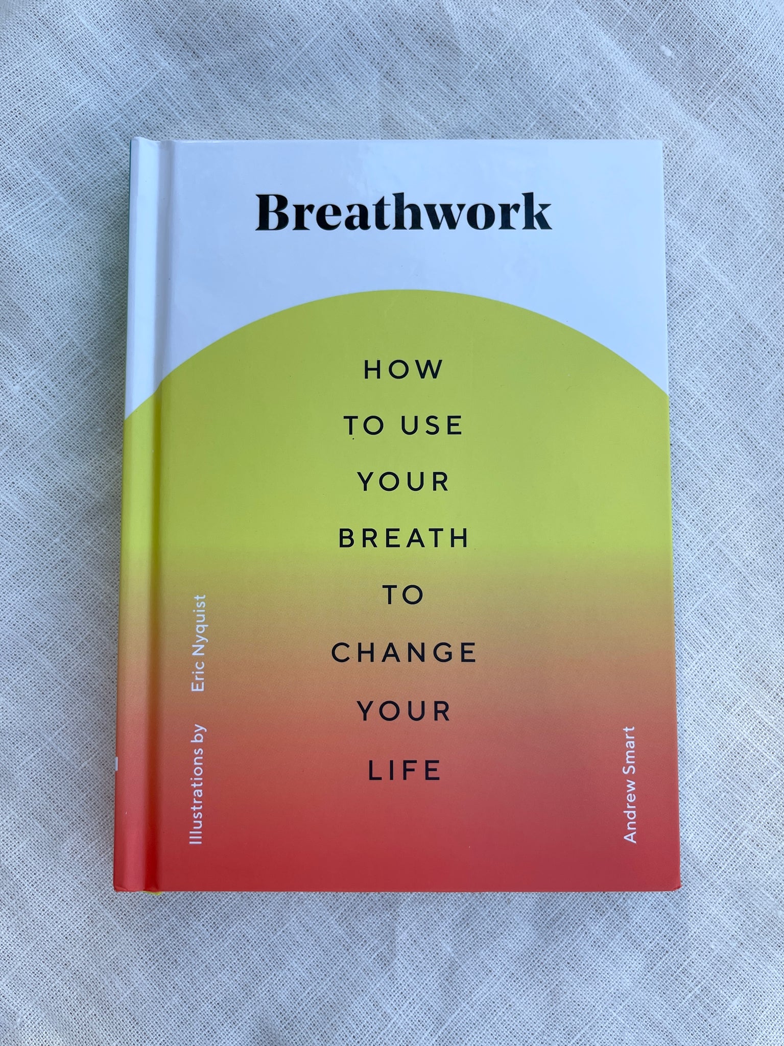 Breathwork book how to use your breath to change your life