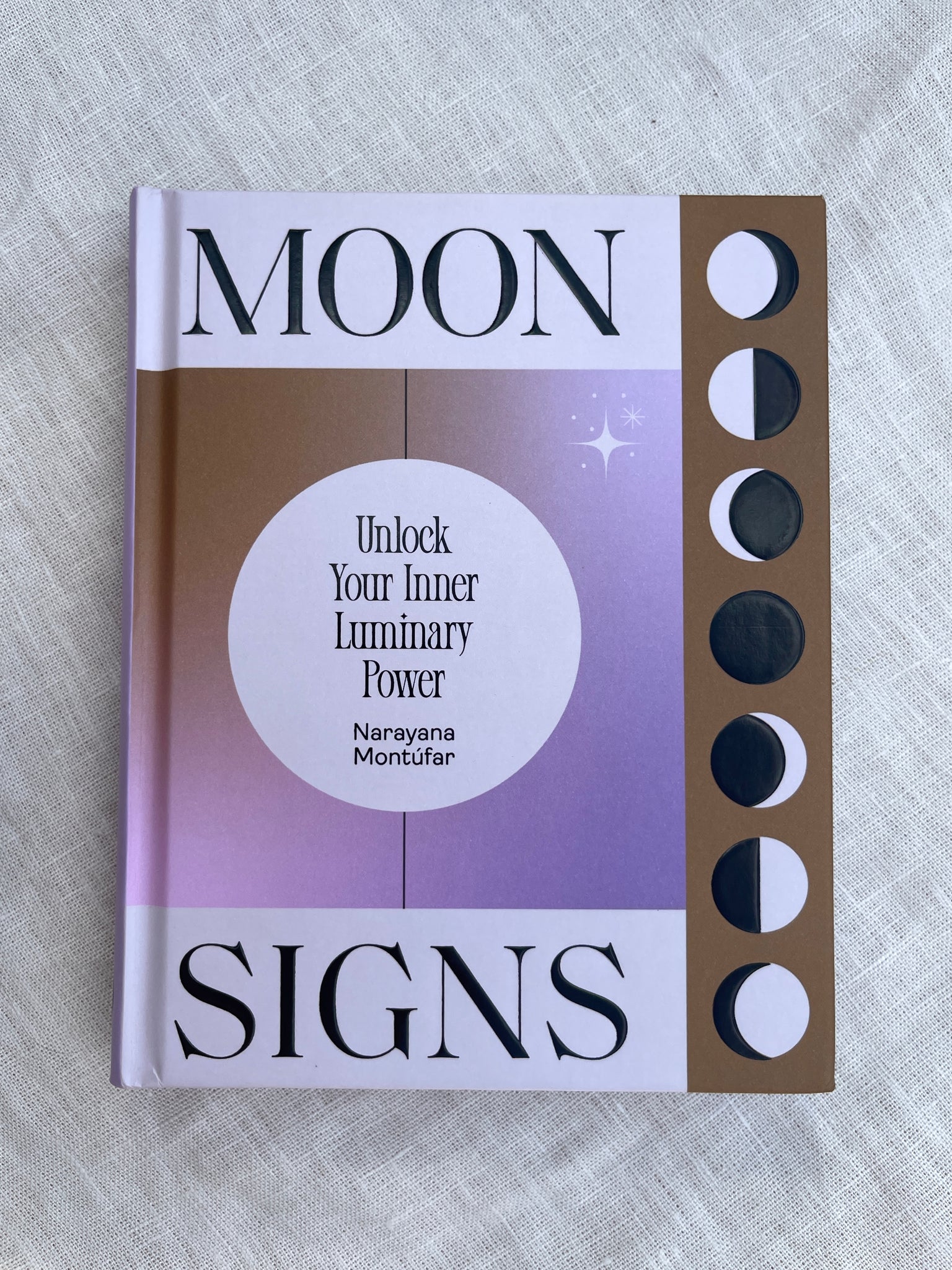 Moon Signs book unlock your inner lumminary power