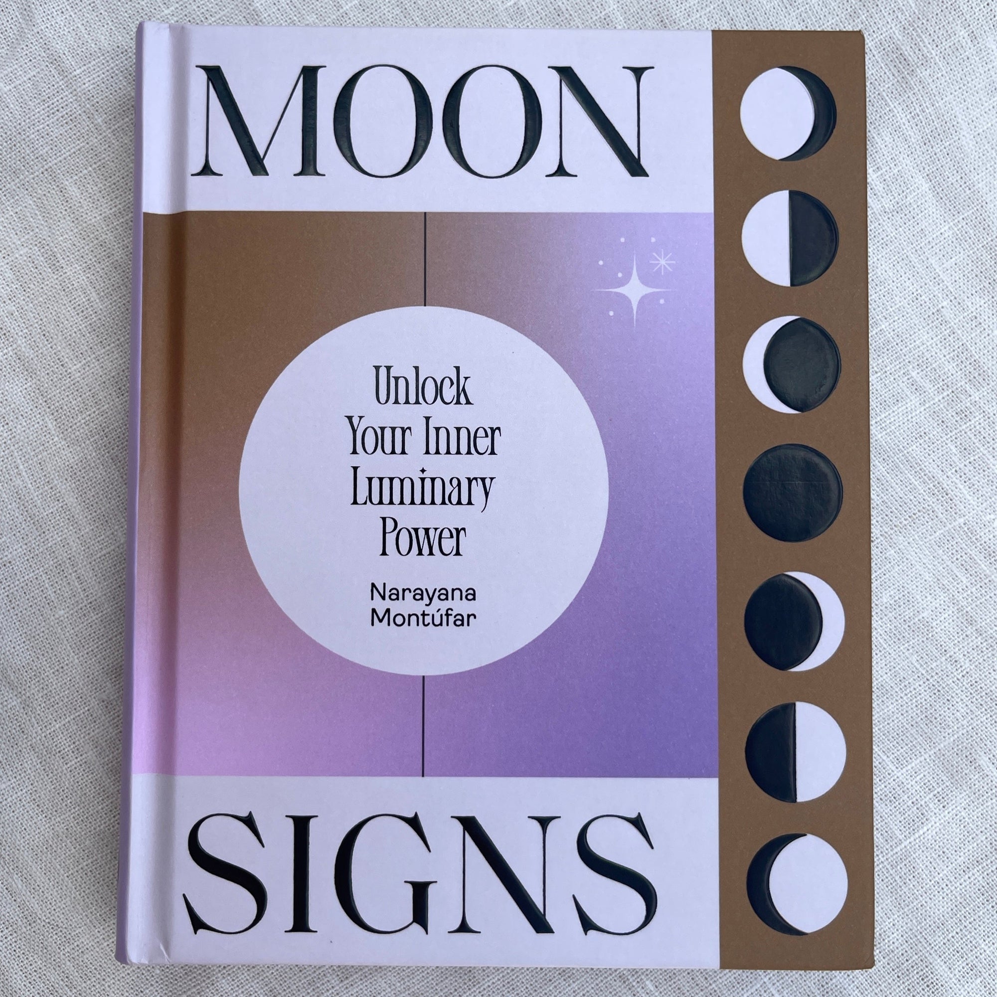 Moon Signs book unlock your inner lumminary power