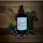 All Hail the Queen - Organic/Herbal Infused Facial Toner