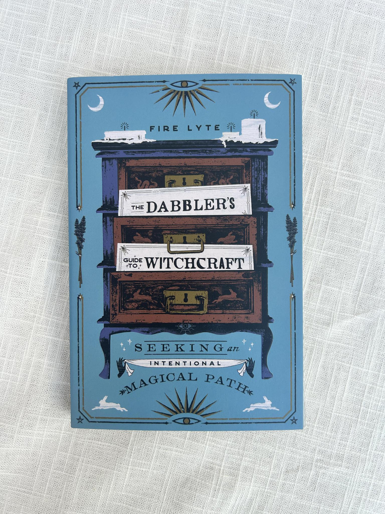 The Dabblers Guide To Witchcraft book