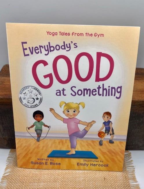 Everybody's Good at Something Book - Paperback