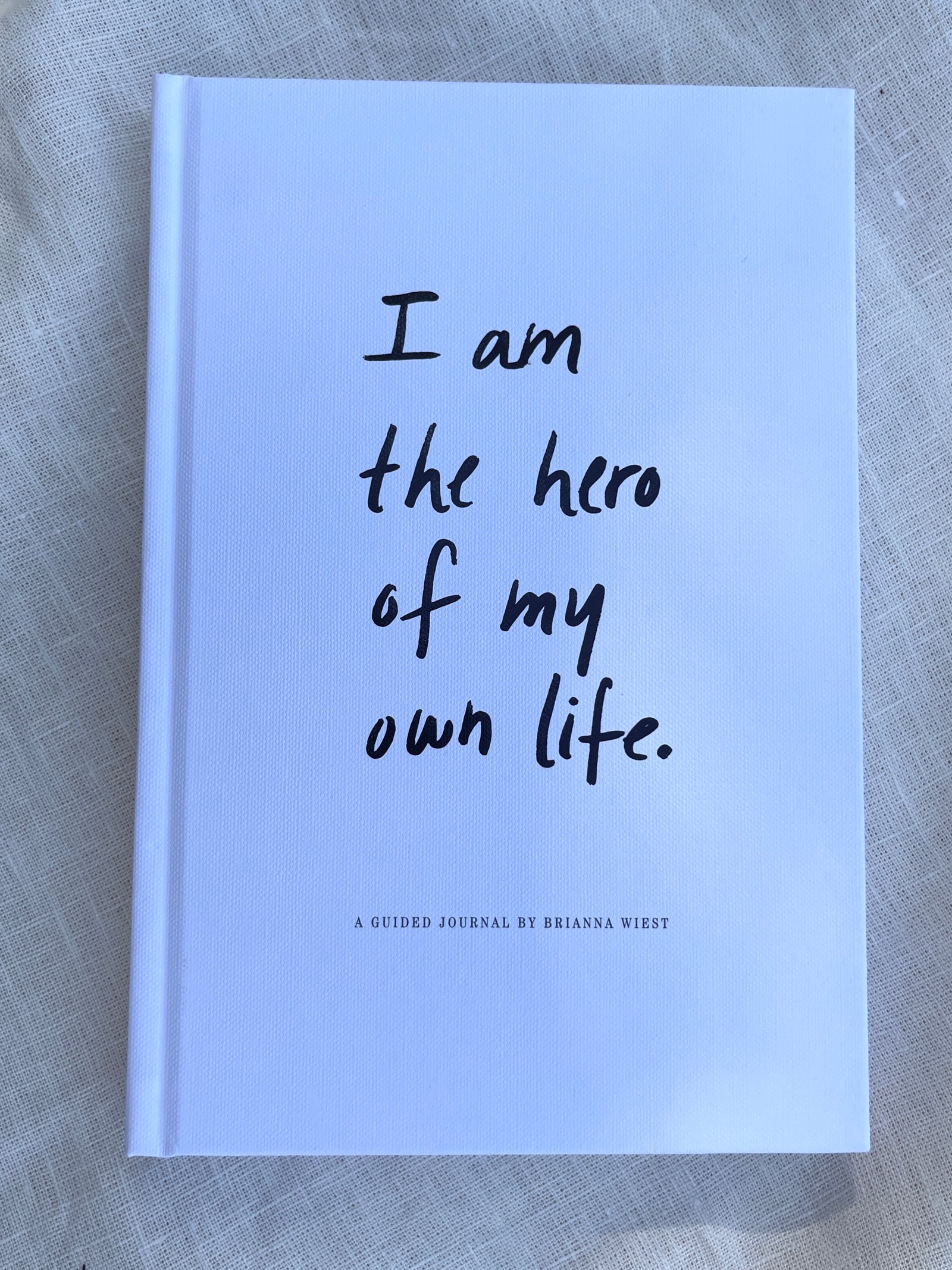 I Am The Hero of My Own Life Guided Journal