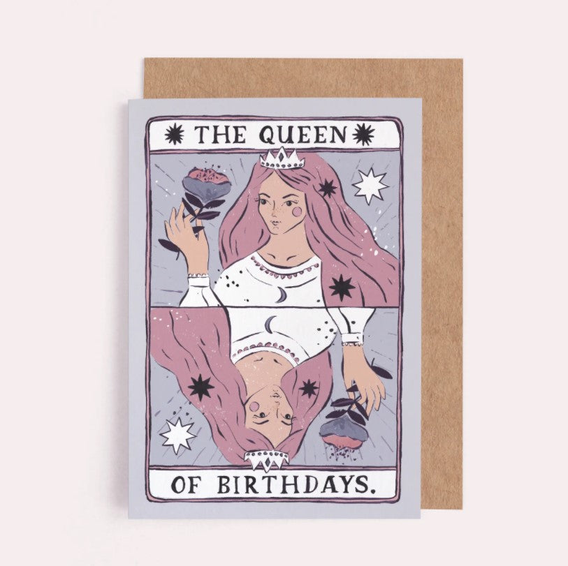 Queen of Birthdays Card