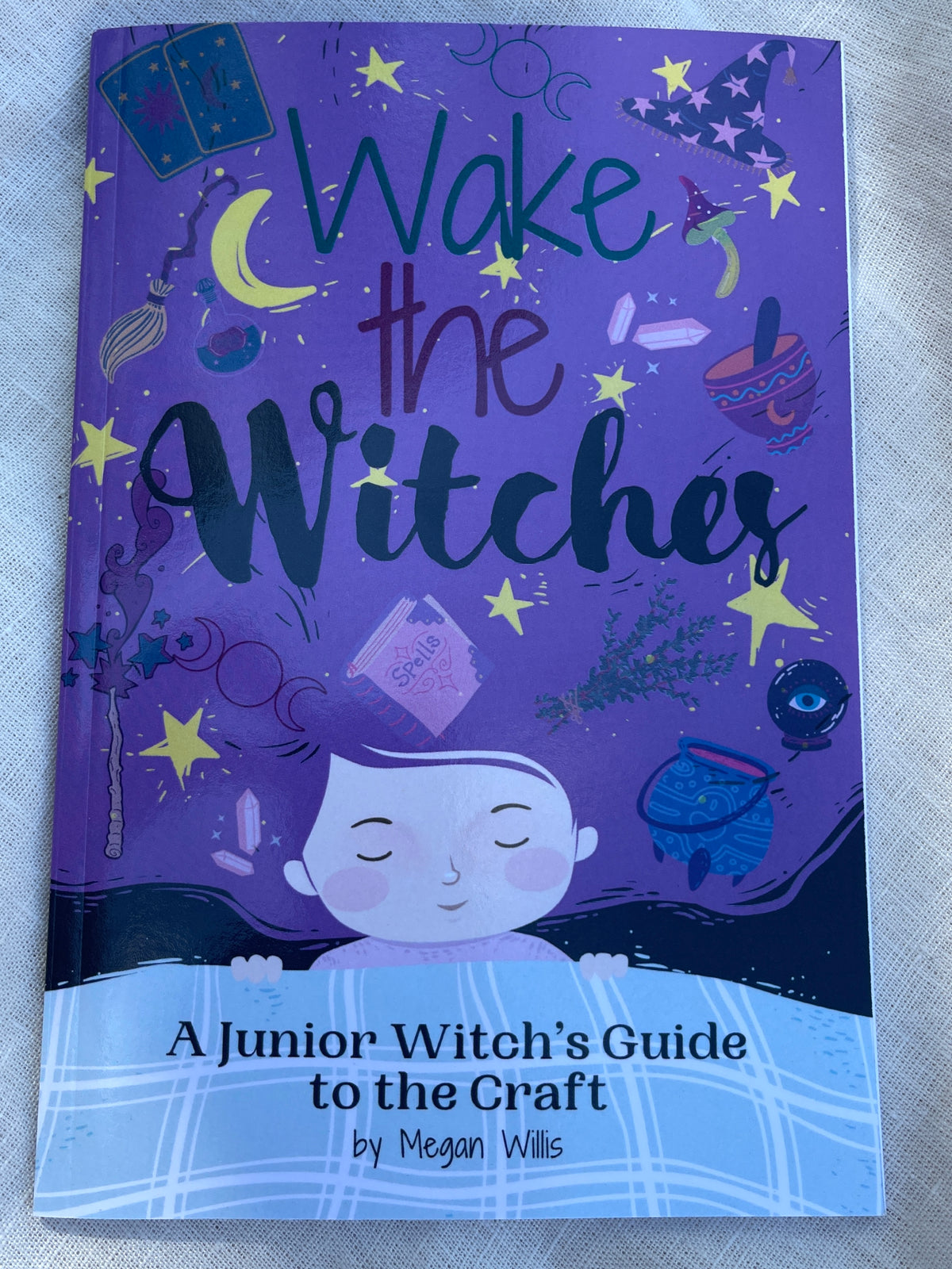 Wake The Witches Book - A Junior Witch's Guide to the Craft